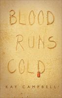 Blood Runs Cold 1620241307 Book Cover