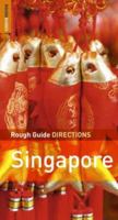 Rough Guide Directions Singapore 1843537885 Book Cover