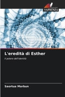 L'eredità di Esther (Italian Edition) 6207685911 Book Cover