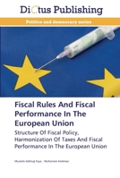 Fiscal Rules And Fiscal Performance In The European Union 3845469870 Book Cover