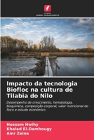 Impacto da tecnologia Biofloc na cultura de Tilabia do Nilo (Portuguese Edition) 6206460975 Book Cover