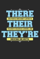 There Their They're: Dot Grid There Their They're / Journal Gift - Large ( 6 x 9 inches ) - 120 Pages Softcover 1677416254 Book Cover