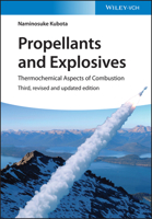 Propellants and Explosives: Thermochemical Aspects of Combustion 3527331786 Book Cover