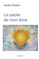 Le pacte de mon âme (French Edition) 2414484632 Book Cover