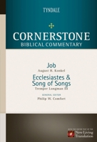 Cornerstone Biblical Commentary: Job, Ecclesiastes, Song of Songs (Cornerstone Biblical Commentary) 0842334327 Book Cover