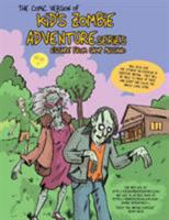 Comic Version of Kid's Zombie Adventure Series Escape from Camp Miccano. 0991653742 Book Cover