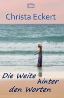 Die Weite hinter den Worten (German Edition) 3000795278 Book Cover