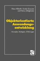 Objektorientierte Anwendungsentwicklung: Konzepte, Strategien, Erfahrungen 3663109267 Book Cover