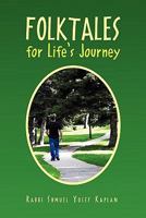 Folktales for Life's Journey 1453552812 Book Cover