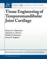 Tissue Engineering of Temporomandibular Joint Cartilage 3031014499 Book Cover