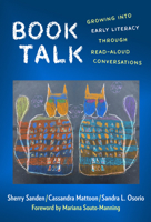 Book Talk: Growing Into Early Literacy Through Read-Aloud Conversations 0807765716 Book Cover
