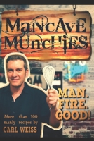 The Man Cave Munchies Cookbook B08GVJLKFC Book Cover