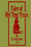 Tales of Old-time Texas