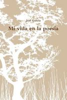 Mi vida en la poesía 1105338444 Book Cover