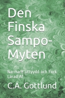 Den Finska Sampo-Myten 3368006088 Book Cover