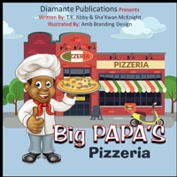 Big Papa's Pizzeria 169261424X Book Cover