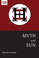 Myth and Sun: Essays of the ARCHETYPE B0BBZBDMVF Book Cover