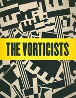 The Vorticists 1854378856 Book Cover