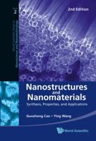 Nanostructures & Nanomaterials: Synthesis, Properties & Applications 1860944809 Book Cover