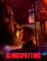 Blindspotting: Screenplay B0FR9M9QTP Book Cover