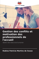 Gestion des conflits et motivation des professionnels de l'accueil 6204096354 Book Cover
