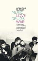 Music Love Drugs War 0241984491 Book Cover