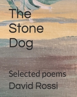 The Stone Dog B0BJH8M1JM Book Cover