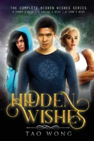Hidden Wishes: The Complete Hidden Wishes Series 1989458629 Book Cover