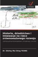 Historia, dziedzictwo i innowacje na rzecz zrównowazonego rozwoju (Polish Edition) 6209631762 Book Cover