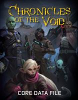 Chronicles of the Void: Core Data File 0989191605 Book Cover