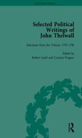 Selected Political Writings of John Thelwall Vol 2 1138757152 Book Cover