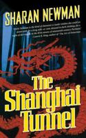 The Shanghai Tunnel 0765313006 Book Cover