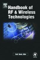 Handbook of RF and Wireless Technologies 0750676957 Book Cover