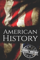 American History: The Ultimate Box Set on American History 1699977682 Book Cover