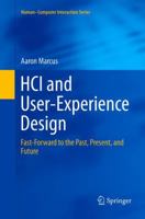 HCI and User-Experience Design: Fast-Forward to the Past, Present, and Future 1447173864 Book Cover