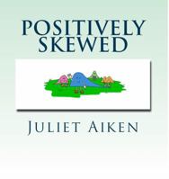 Positively Skewed 098891980X Book Cover