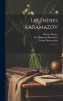 Les frères Karamazov: 1 1021168947 Book Cover