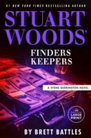 Stuart Woods' Finders Keepers (A Stone Barrington Novel) B0DTPD31JG Book Cover