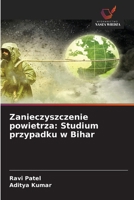 Zanieczyszczenie powietrza: Studium przypadku w Bihar (Polish Edition) 6630052986 Book Cover