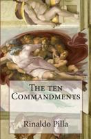 The Ten Commandments: The Ballad of the Ten Commandments 1490590153 Book Cover