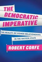 The Democratic Imperative 1909421146 Book Cover