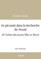 En picorant dans la Recherche de Proust - 2 (French Edition) 2414621222 Book Cover