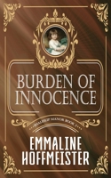Burden of Innocence: Shaleslip Manor Book 3 B09TGPV7S6 Book Cover