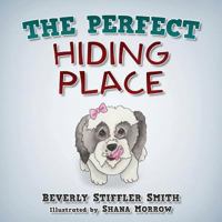 The Perfect Hiding Place 1945670088 Book Cover