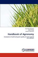 Handbook of Agronomy: Evaluation of yield and grain quality of some special rice cultivars 3659108286 Book Cover