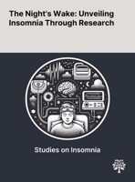 The Night's Wake: Unveiling Insomnia Through Research 1022900412 Book Cover