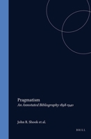 Pragmatism. (Value Inquiry Book) 9042002697 Book Cover