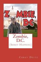 Zombie, D.C. 1480015563 Book Cover