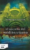 El Secreto del Mediterraneo 8498722381 Book Cover