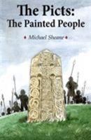 The Picts: The Painted People: BC-5th Century AD 0722349785 Book Cover